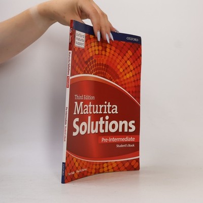 Maturita solutions : third edition. Pre-intermediate. Student's book