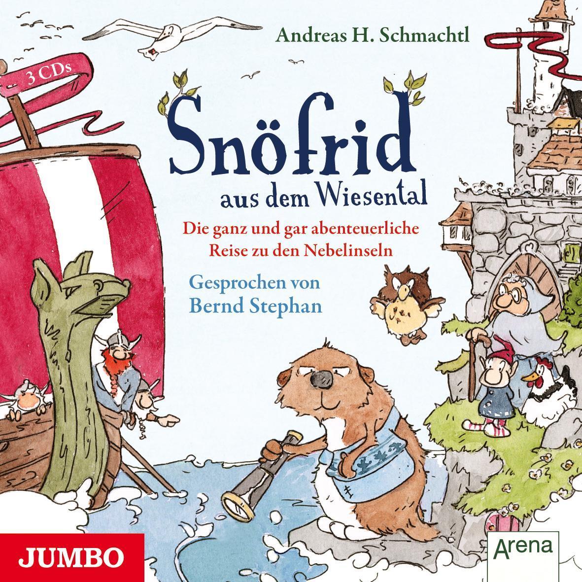 Snöfrid Aus Dem Wiesental 02. Die Ganz Und Gar Abenteuerliche Reise Zu