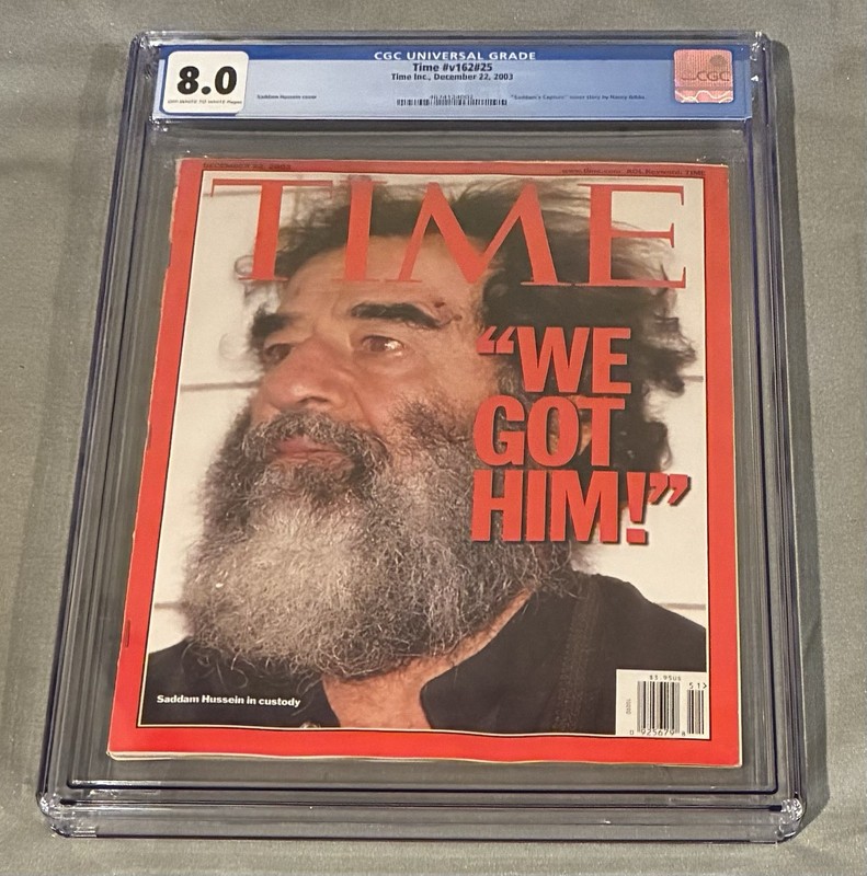 Saddam Hussein Time Magazine CGC 8.0 12/22/2003  OW/W “We Got Him”