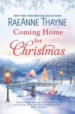 Coming Home for Christmas: A Holiday Roma- paperback, RaeAnne Thayne, 1335504990