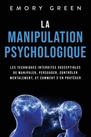 Emory Green | La Manipulation Psychologique | Taschenbuch | FranzöSisch (2022)