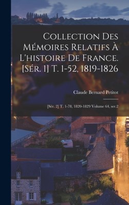 Petitot - Sammlung relativer Erinnerungen an die Geschichte Frankreichs. s - M555z