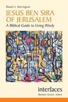 Jesus Ben Sira Of Jerusalem A Biblical Guide To Living Wisley Harrington Buch