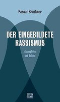 Der Eingebildete Rassismus | Buch | 9783893202621