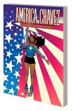 AMERICA CHAVEZ MADE IN THE USA TPB Marvel Comics