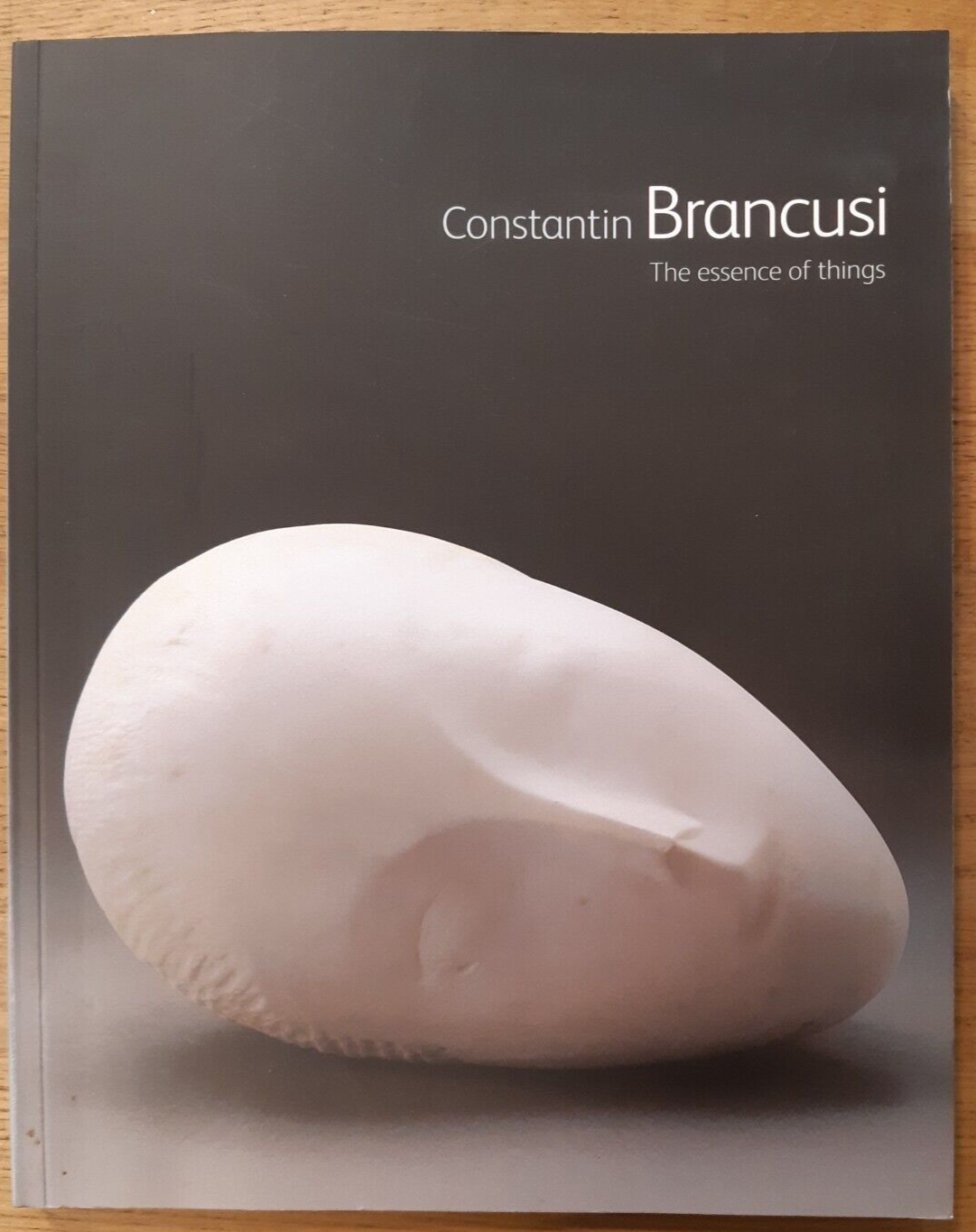 Constantin Brancusi: The Essence of Things