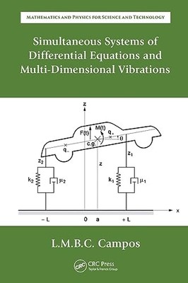 Simultaneous Systems of Differential Equations and Multi-Dimensional Vibrations