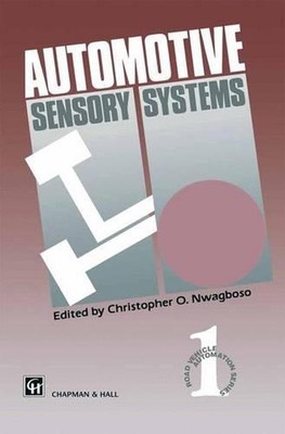 Automotive Sensory Systems by C. Nwagboso (English) Hardcover Book