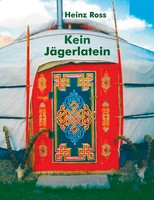 Kein JäGerlatein Heinz Ross Buch 136 S. Deutsch 2023 Books on Demand Gmbh