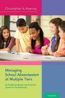 Christopher A. Kearney | Managing School Absenteeism At Multiple Tiers | Buch