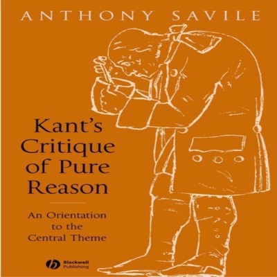 Kants Critique of Pure Reason Savile Paperback John Wiley Sons