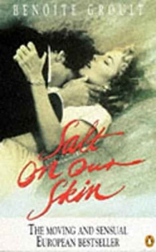 Sal En Nuestra Piel Tapa Blanda Benoîte Groult