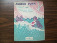 Avalon Town - Sheet Music - 1928 - By Nacio Herb Brown - Good Condition - 264