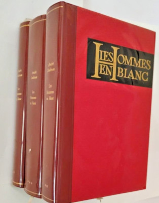 Les hommes en Blanc André SOUBIRAN Tom I, II, III MK 685