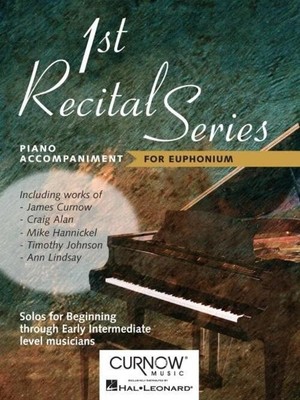 Curnow: First Recital Series - Solos for Beginning Through Early Intermediate...