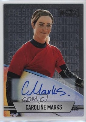 2024 Skybox Metal Universe Champions Fresh Foundation Caroline Marks Auto 1t7y