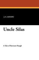 J. S. Lefanu | Uncle Silas | Taschenbuch | Englisch (2025) | Wildside Press