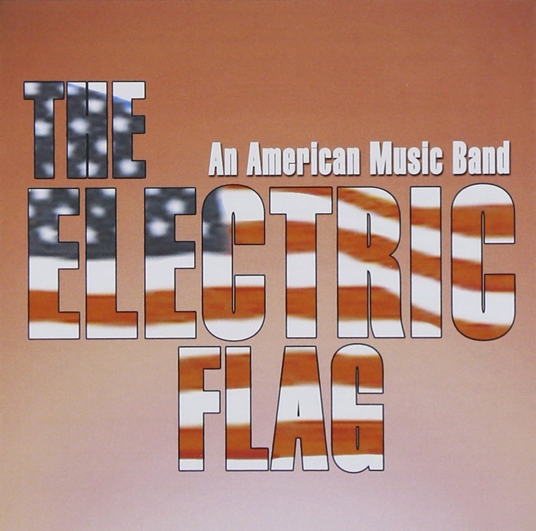 7024785 Audio Cd Electric Flag (The) - An American Music Band