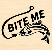 Vinyl Decal Car Signs Sticker - You Pick Size & Color - Fishing Hook Bite Me