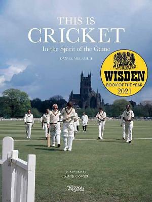 This is Cricket: In the Spirit of the Game by Daniel Melamud, Steve Waugh...