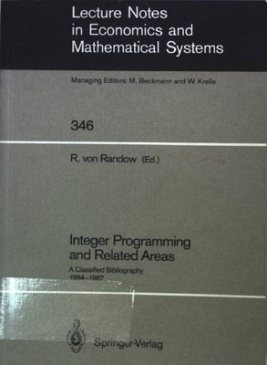 Integer Programming and Related Areas: A Classified Bibliography 1984-1987. Rand