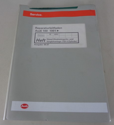 Manual de Taller Audi A6 C4 Diesel-Direkteinspritzer Y Vorglühanlage 1,9l Tdi