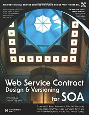 Web Service Contract Design and Versioning for SOA Hardcover