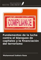 Fundamentos De La Lucha Contra El Blanqueo De Capitales Y La FinanciacióN Del...