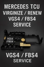 Mercedes-Benz VGS4 / FBS4 TCU Virginize / Renew Service Ready for SCN Coding