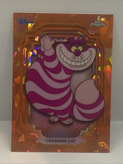 2024 Topps Chrome Sapphire Disney Cheshire Cat #20 Orange Refractor #/25 SP SSP