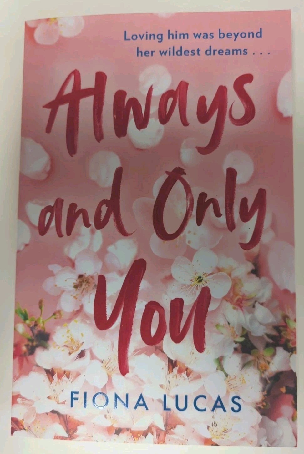 Always And Only You Fiona Lucas - Image 2