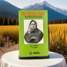 Indian History Biography ~ Devi Ahilyabai Holkar The Philosopher Queen 1995 Kama