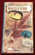  I libri della Natura - Rocce e fossili  -  AA VV - DeAgostini  - 1998