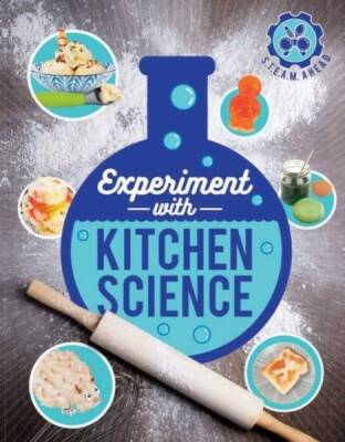 Experiment with Kitchen Science (STEAM Ahead) - Hardcover By Arnold, Nick - GOOD