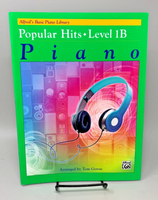 Alfred's Basic Piano Course Top Hits! Solo Book Level 1B By Tom Gerou
