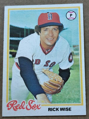 1978 Topps Baseball #572 Rick Wise Red Sox