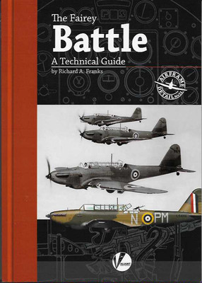 The Fairey Battle - A Technical Guide    NEU NEW