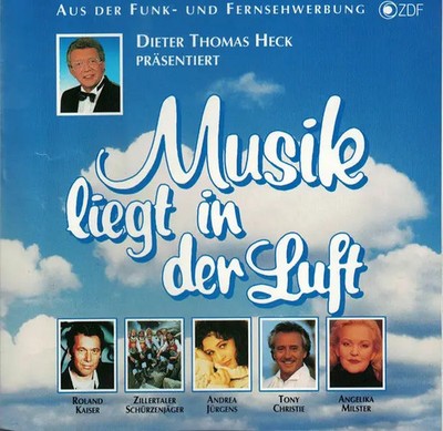 CD Roland Kaiser, Bata Ilic, Dennie Christian, a.o. Musik Liegt In Der Luft