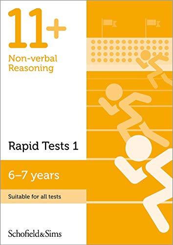 11+ Non-verbal Reasoning Rapid Tests Book 1: Year 2, Ages 6-7 By Schofield & Si