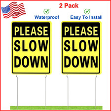 Please Slow Down Yard Signs w Metal Stakes, 16 x 12 Inches/25 Inch High, 2 Pack