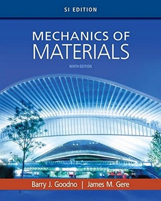 Mechanics of Materials by James M. Gere and Barry J. Goodno (Paperback, 2017)