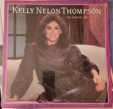 Kelly Nelon Thompson Her Father's Child lp In Shrink Canaan CAS9900 1983 + Bonus