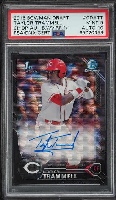 2016 Bowman Chrome Taylor Trammell Rookie Black Wave Refractor Auto 1/1 PSA 9 10