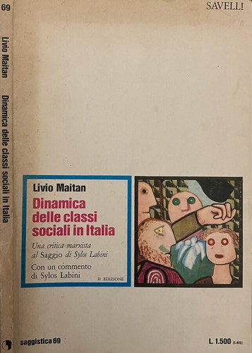 Dinamica delle classi sociali in Italia. Una critica marxista al saggio di Sylos - 第 1/1 張圖片