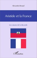 Aristide Et La France Les Raisons De La Discorde Alexandra Breaud Taschenbuch