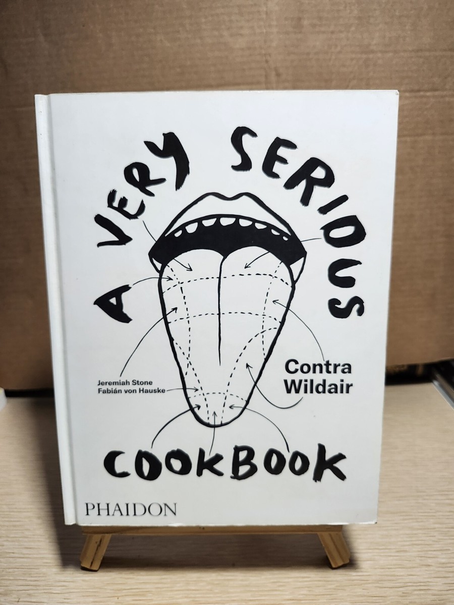 アート・デザイン・音楽 A Very Serious Cookbook A Very Serious Cookbook