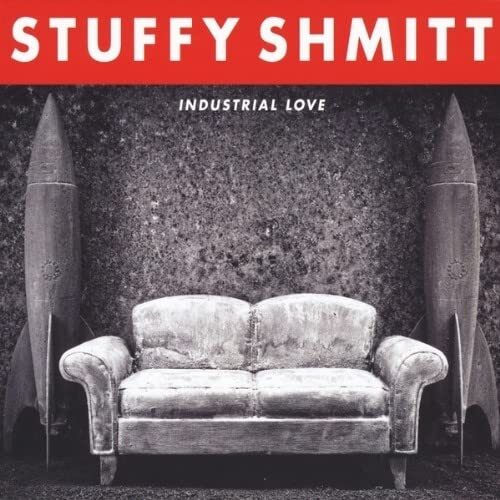 Stuffy Shmitt Industrial Love (CD)