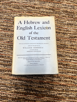 A Hebrew and English Lexicon of the Old Testament by William