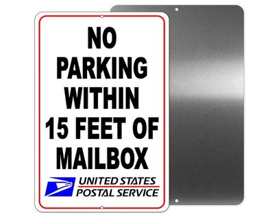 No Parking Within 15 Feet Of Mailbox Sign / Decal   /  Usps Warning Snp063 /