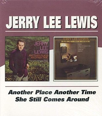 Jerry Lee Lewis - Another Place Another Time / She Still Comes Around - - Q4z